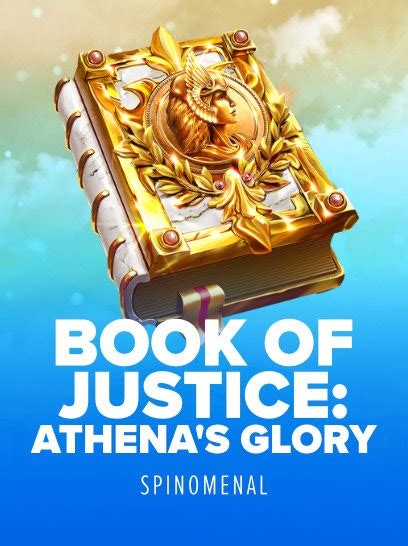 Book Of Justice Athena S Glory Betano